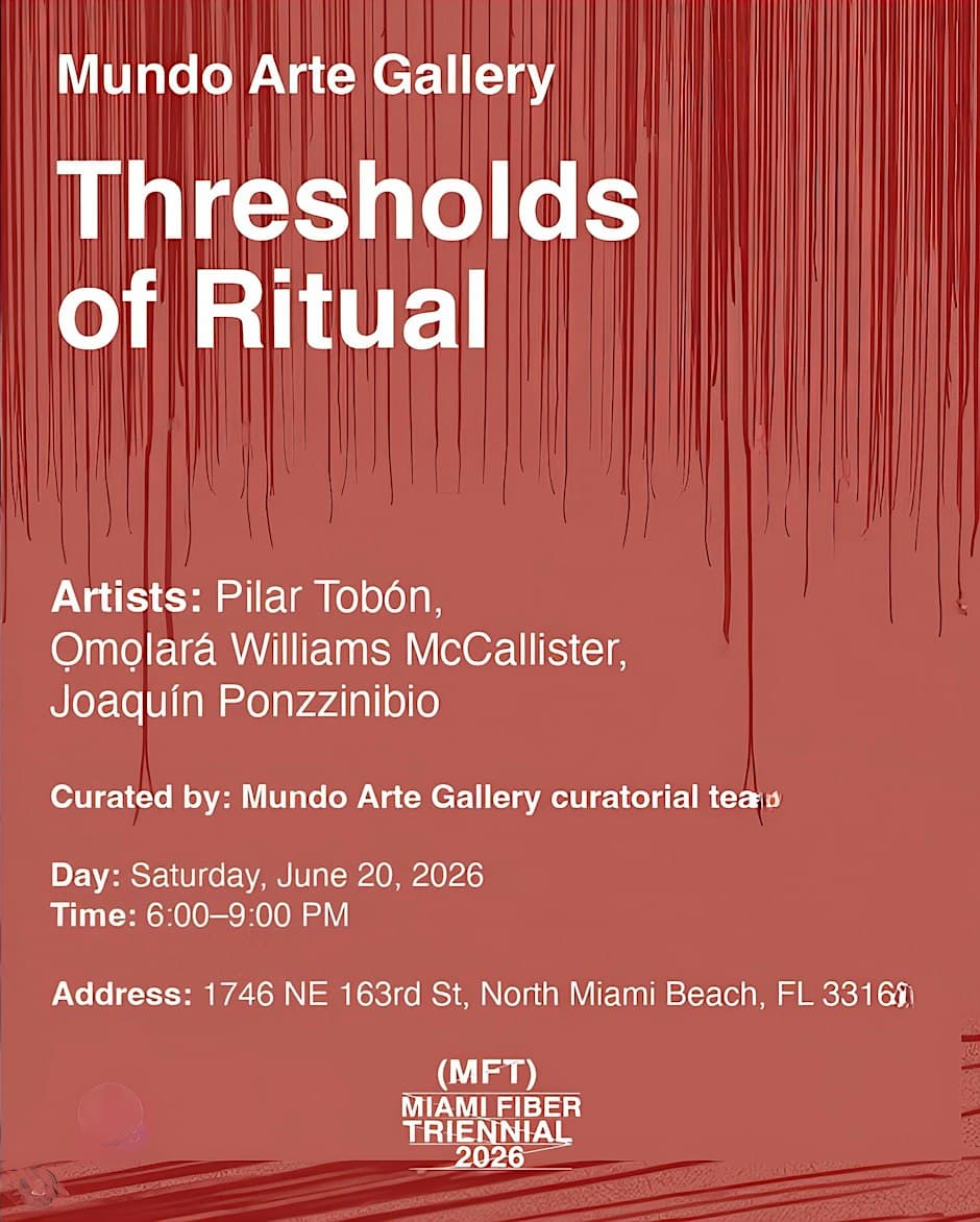 Thresholds of Ritual — original Miami Fiber Triennial 2026 announcement
